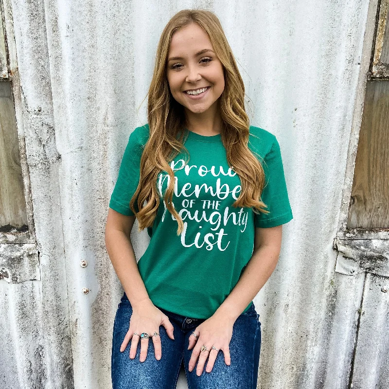 Member Of The Naughty List Green Tee